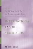 View Book 'International Labor Standards: History, Theory, and Policy Options'