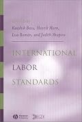 International Labor Standards: History, Theory, and Policy Options