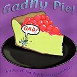 Gadfly Pie