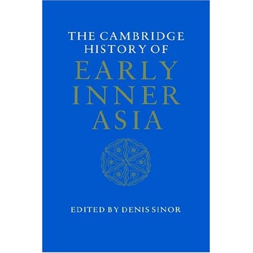 The Cambridge History of Early Inner Asia,2008.pdf