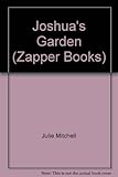 Joshua's garden