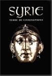 Syrie, terre de civilisations