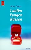 Laufen, Fangen, Küssen.