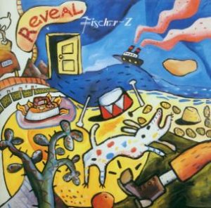 Fischer Z - Reveal - Zortam Music