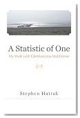 A Statistic of One: My Walk With Glioblastoma Multiforme