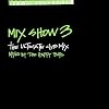 Mix Show 3