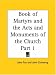Book of Martyrs and the Acts and Monuments of the Church, Part 1
