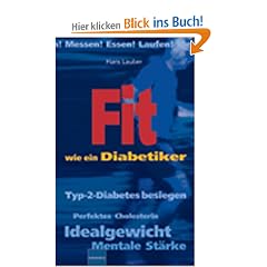 Fit wie ein Diabetiker. Messen! Essen! Laufen!