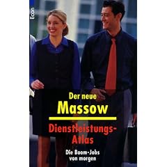 Der neue Massow. Der neue Dienstleistungs-Atlas. Die Boom-Jobs von morgen