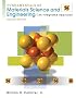 Fundamentals of Materials Science and Engineering: An Integrated Approach