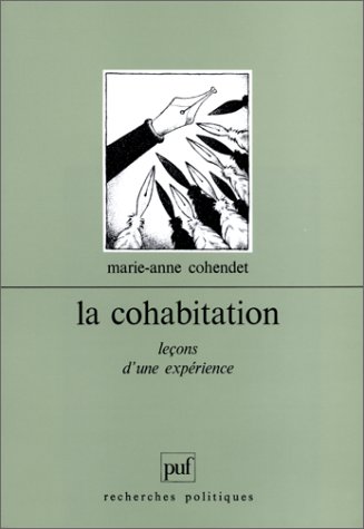 La cohabitation : Le�ons d'une exp�rience