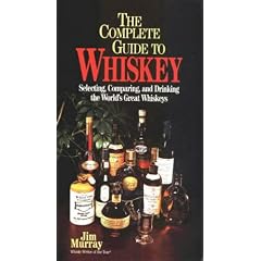 The Complete Guide to Whisky (Complete Pocket Guides (Paperback Triumph))