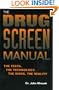 The Drug Screen Manual