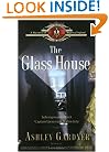 The Glass House