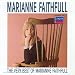 Musique : The Very Best Of Marianne Faithfull