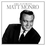 Music : The Ultimate Matt Monro