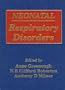 Neonatal Respiratory Disorders (Hodder Arnold Publication)