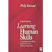 Learning Human Skills: An Experiential and Reflective Guide for Nurses and Health Care Professionals