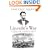 Lincoln's War : The Untold Story of America's Greatest President as Commander in Chief