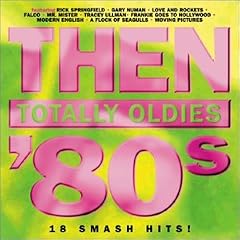 Then: Totally Oldies '80s, Vol. 5