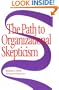 The Path to Organizational Skepticism