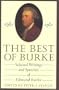 The Best of Burke: Selected Writings and Speeches of Edmund Burke (Conservative Leadership Series)