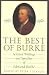 The Best of Burke: Selected Writings and Speeches of Edmund Burke (Conservative Leadership Series)