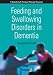 Book Feeding and Swallowing Disorders in Dementia