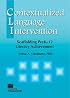 Contextualized Language Intervention: Scaffolding Prek-12 Literacy Achievement