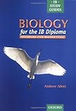 Biology for the IB diploma. Standard and higher level