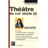 THEATRE XVII - MOLIERE - COLLEGE    (Ancienne Edition)par Moli�re