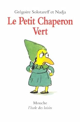 Le Petit Chaperon Vert