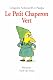 Le Petit Chaperon Vert