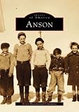 Anson    (ME)  (Images  of  America)