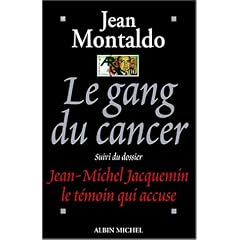 Le gang du cancer