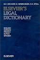 Elsevier's Legal Dictionary: In English, German, French, Dutch and Spanish