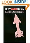 How War Began (Texas a&M University Anthropology Series)