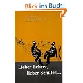 Lieber Lehrer, Lieber Sch�ler,... Die funktionale Gesangsp�dagogik. Die Rabine- Methode.