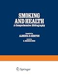 ISBN 9781468488654 product image for Smoking and Health: A Comprehensive Bibliography | upcitemdb.com