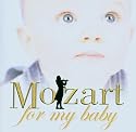 Mozart for My Baby