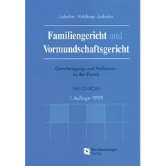 Familiengericht und Vormundschaftsgericht, m. CD-ROM
