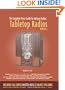 The Complete Price Guide to Antique Radios: Tabletop Radios, 1933-1959