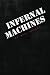 Infernal Machines (a Vintage Horror Novel) 
