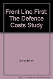 Front line first : the defence costs study