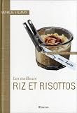 Livres Recette de Pâtes, riz - Les meilleurs riz et risottos : 40 Recettes salées et sucrées