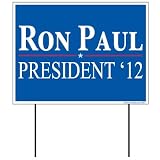 Ron Paul for President 12 18"x24" Lawn Sign with Stakes