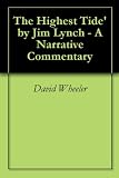 The Highest Tide' by Jim Lynch - A Narrative Commentary