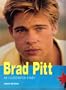 Brad Pitt: The Illustrated Story