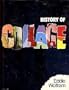 History of Collage: An Anthology of Collage, Assemblage and Event Structures