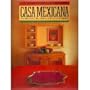 Casa Mexicana